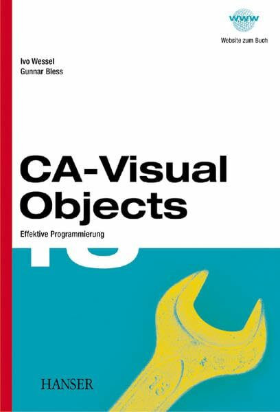 CA-Visual Objects: Effektive Programmierung