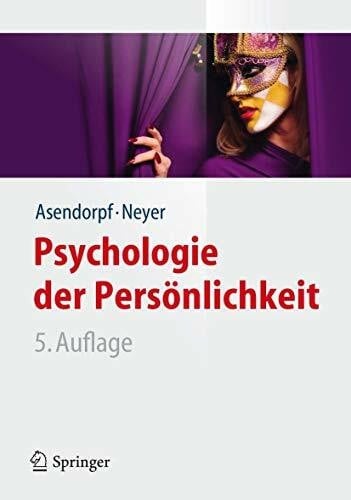 Psychologie der Persönlichkeit (Springer-Lehrbuch)