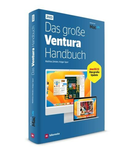 Das große Ventura Handbuch 2023 - Alles zu macOS13