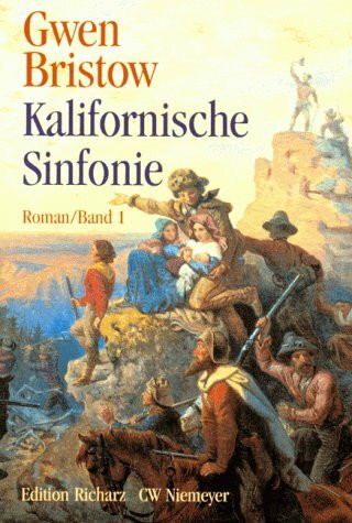 Kalifornische Sinfonie: Roman (Edition Richarz im Verlag C W Niemeyer. Grossdruckreihe / Bücher in grosser Schrift)