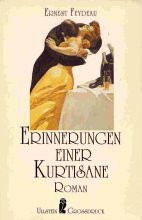 Erinnerungen einer Kurtisane. Großdruck.