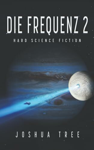 Die Frequenz 2: Hard Science Fiction