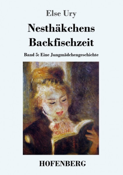 Nesthäkchens Backfischzeit