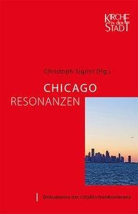 Chicago-Resonanzen