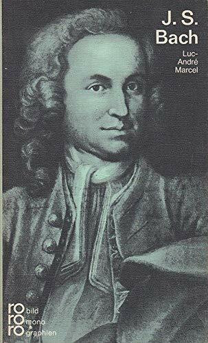Johann Sebastian Bach (rororo - rowohlts monographien)