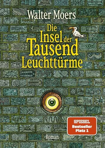 Die Insel der Tausend Leuchttürme: Roman