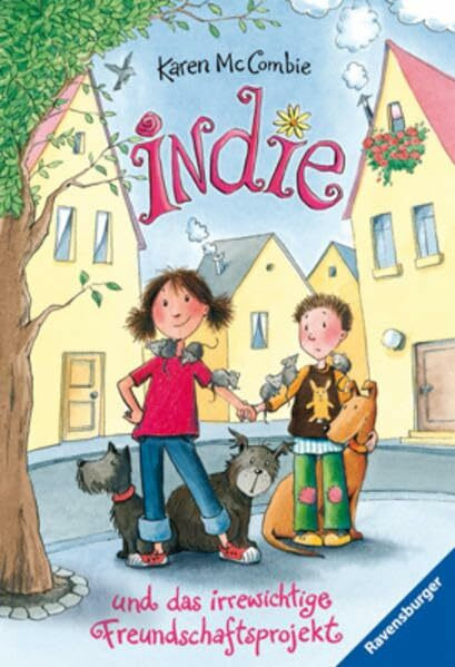 Indie und das irrewichtige Freundschaftsprojekt (Ravensburger Taschenbücher)