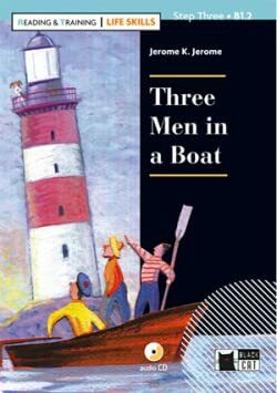 THREE MEN IN A BOAT+CD LIFE SKILLS (Black Cat R&t Life Skills)