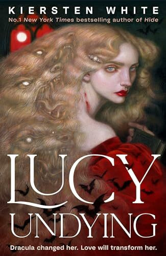 Del Rey Lucy Undying, A Dracula Novel, The Seductive Gothic Fantasy From The Bestselling Author