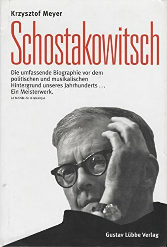 Schostakowitsch: Zitat aus "Le Monde" (Lübbe Biographien)