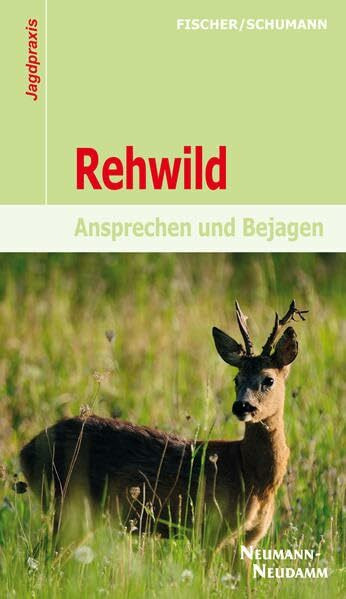 Rehwild: Ansprechen und Bejagen