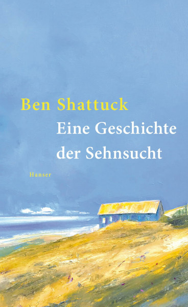 Eine Geschichte der Sehnsucht