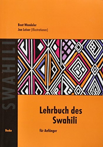 Lehrbuch des Swahili: für Anfänger