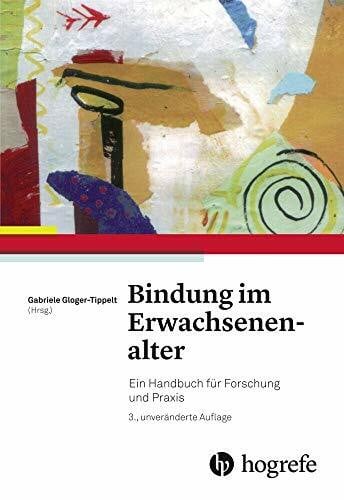 Bindung im Erwachsenenalter: Ein Handbuch für Forschung und Praxis