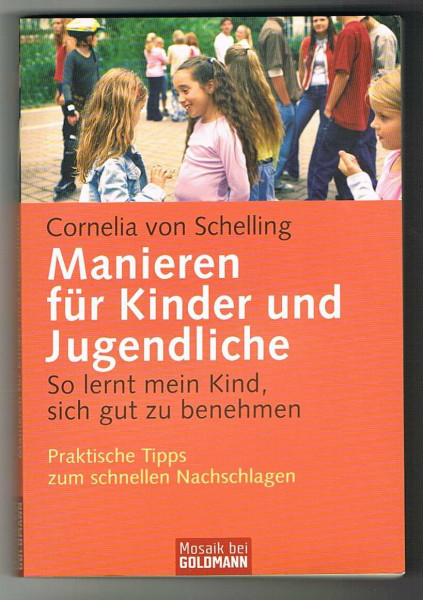 Manieren für Kinder und Jugendliche: So lernt mein Kind, sich gut zu benehmen