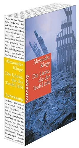 Die Lücke, die der Teufel läßt: Im Umfeld des neuen Jahrhunderts