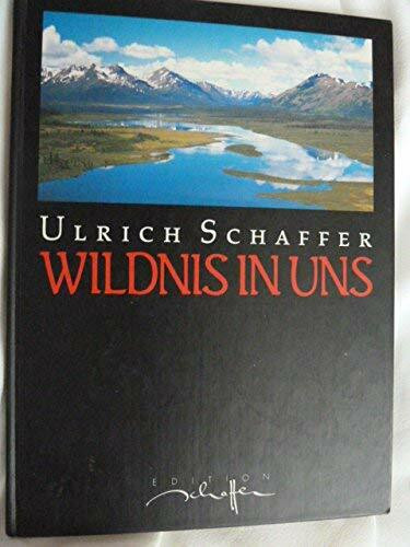 Wildnis in uns