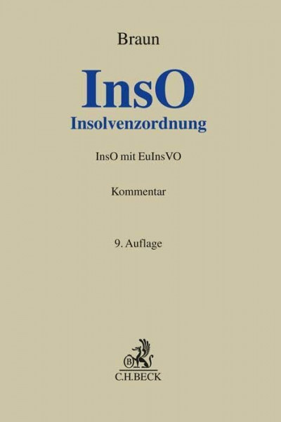 Insolvenzordnung (InsO): InsO mit EuInsVO (2015) (Grauer Kommentar)