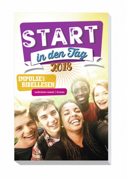 Start in den Tag 2018: Impulse zum Bibellesen