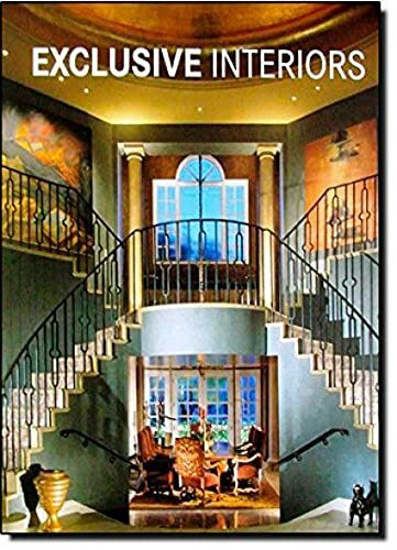 Exclusive Interiors: Englisch-Deutsch-Französisch-Niederländisch-Italienisch-Portugiesisch-Spanisch (Jumbo 128)