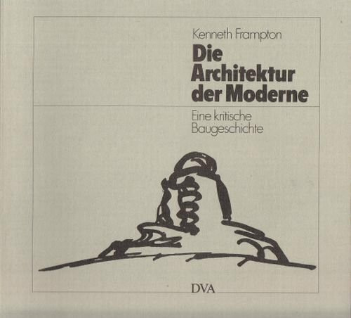 Die Architektur der Moderne