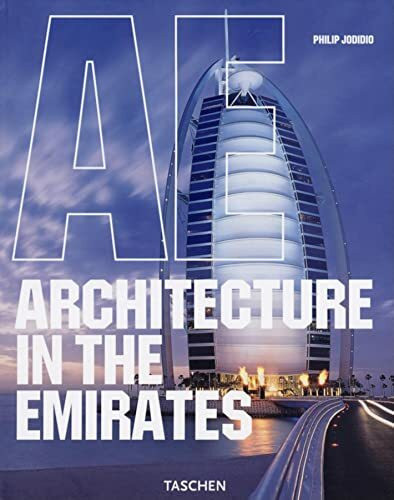 Architecture in the Emirates: Architektur in den Emiraten (Architecture & Design Series)