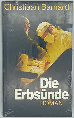 Die Erbsünde. Roman. Hardcover mit Schutzumschlag