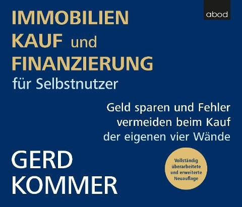 Immobilienkauf und -finanzierung für Selbstnutzer