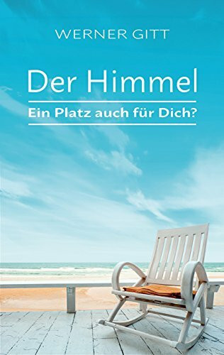 Der Himmel – Ein Platz auch für Dich?