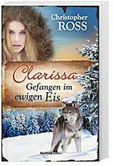 Clarissa - Gefangen im Ewigen Eis