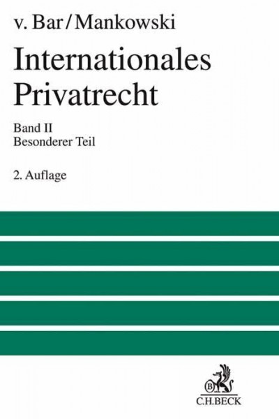 Internationales Privatrecht Bd. 2: Besonderer Teil