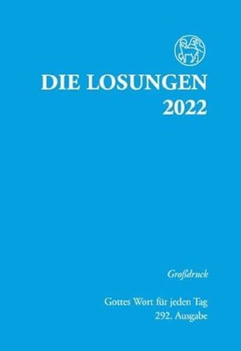 Losungen Deutschland 2022 / Die Losungen 2022: Grossdruckausgabe