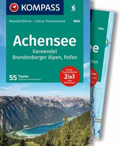 KOMPASS Wanderführer Achensee, Karwendel, Brandenberger Alpen, Rofan, 55 Touren mit Extra-Tourenkarte: GPS-Daten zum Download