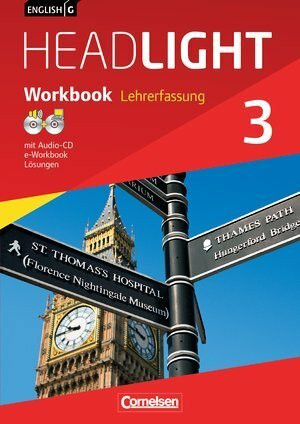 English G Headlight. Allgemeine Ausgabe. Band 3: 7. Schuljahr. Workbook mit Audio-CD und e-Workbook - Lehrerfassung