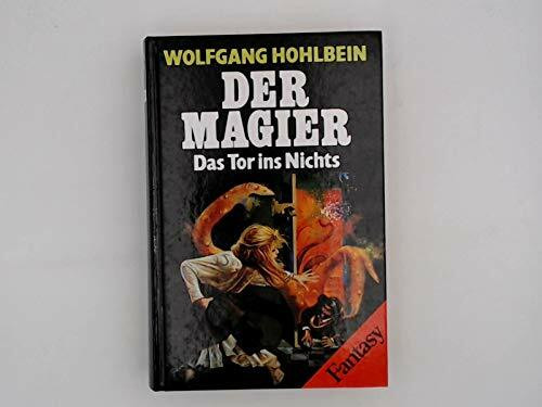 Der Magier Das Tor ins Nichts