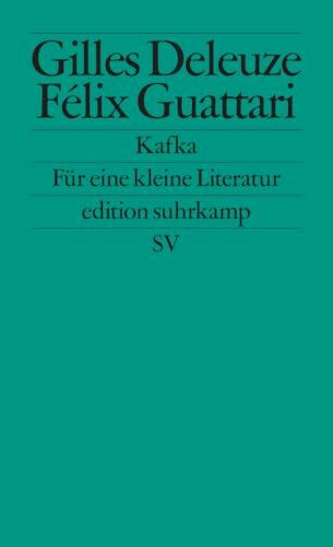 Kafka: Für eine kleine Literatur (edition suhrkamp)