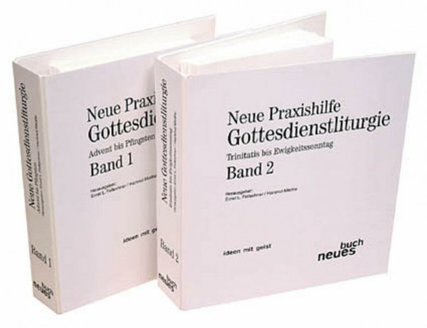Neue Praxishilfe Gottesdienstliturgie - Band 1: Advent bis Pfingsten