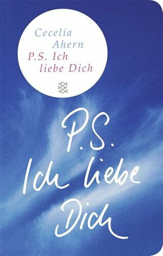 P.S. Ich liebe Dich: Roman (Fischer Taschenbibliothek)