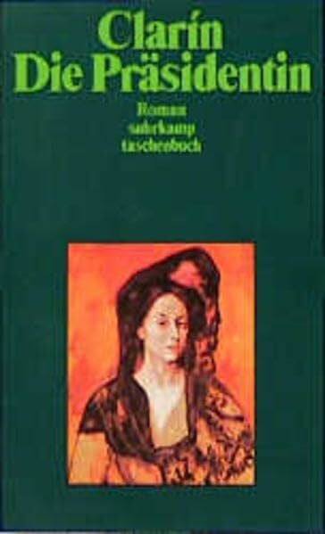 Die Präsidentin: Roman (Suhrkamp Taschenbücher)