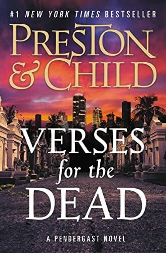 Verses for the Dead (Agent Pendergast Series, 18)