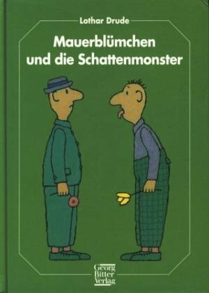 Mauerblümchen und die Schattenmonster