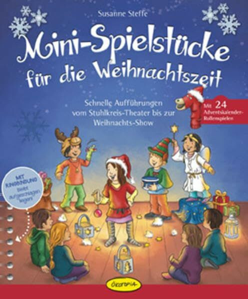 Mini-Spielstücke für die Weihnachtszeit: Schnelle Aufführungen vom Stuhlkreis-Theater bis zur Weihnachtsshow