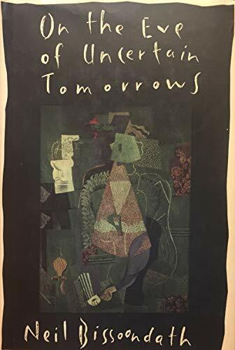 On the Eve of Uncertain Tomorrows