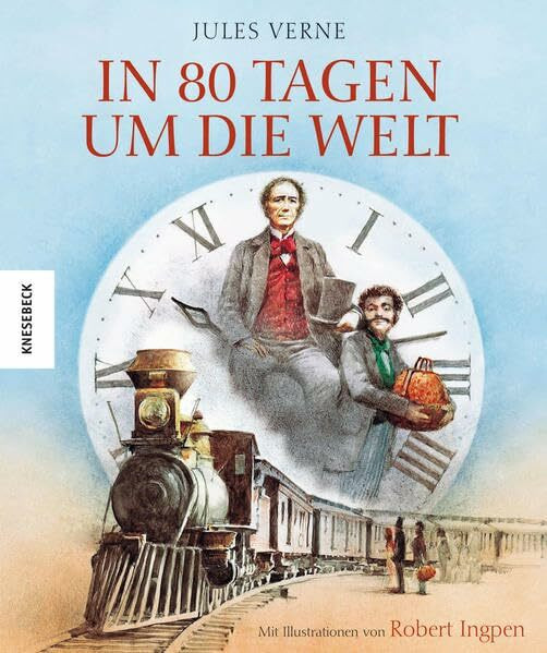 In 80 Tagen um die Welt (Ingpen-Reihe)