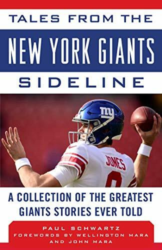 Tales from the New York Giants Sideline: A Collection of the Greatest Giants Stories Ever Told (Tales from the Team)