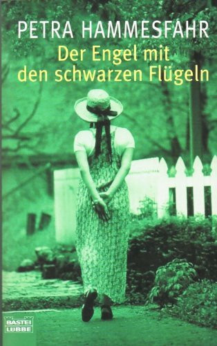 Der Engel mit den schwarzen Flügeln: Roman (Allgemeine Reihe. Bastei Lübbe Taschenbücher)