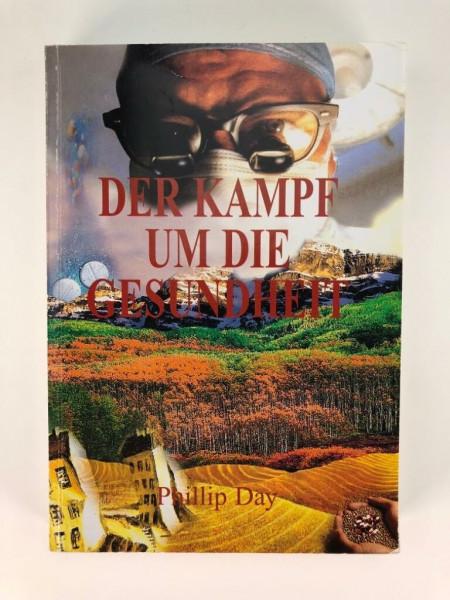 Der Kampf um die Gesundheit