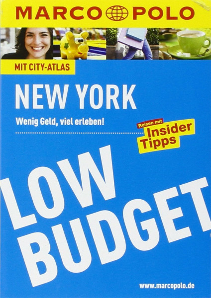 MARCO POLO Reiseführer Low Budget New York: Wenig Geld, viel erleben! Reisen mit Insider-Tipps. (MARCO POLO LowBudget)