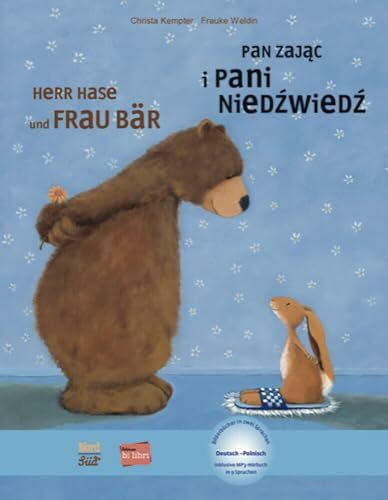 Herr Hase & Frau Bär (Deutsch-Polnisch): Zweisprachiges Kinderbuch mit MP3-Hörbuch als Download (Herr Hase und Frau Bär)