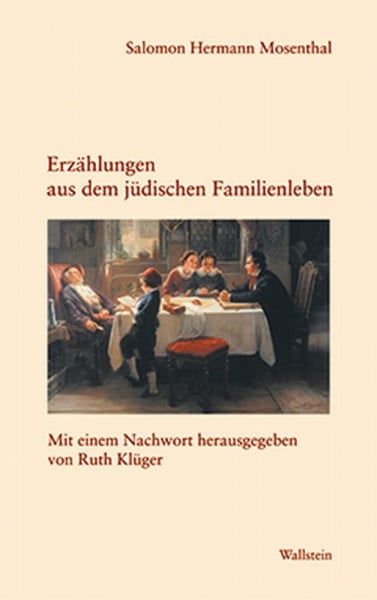 Erzählungen aus dem jüdischen Familienleben: Mit e. Nachw. hrsg. v. Ruth Klüger